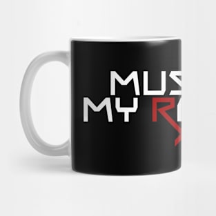 Music is my (RX) Remedy Mug